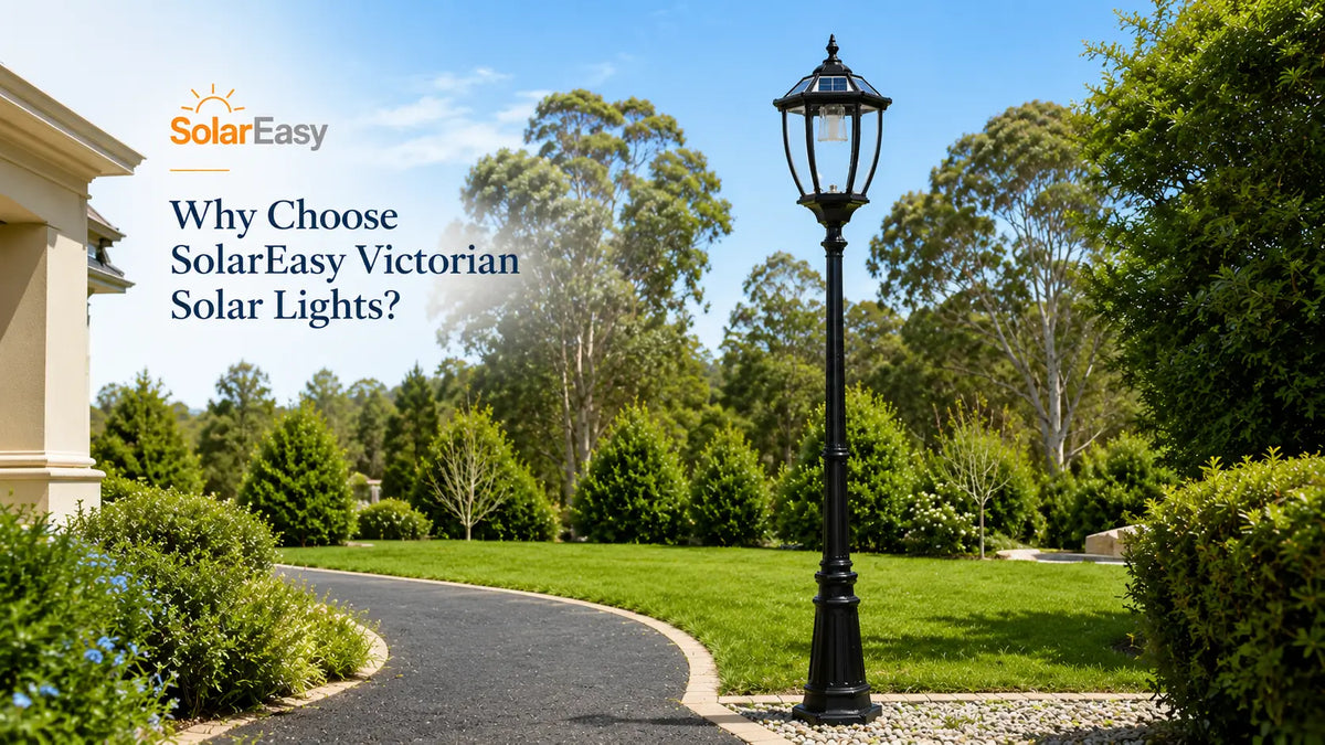 5B-03 Why Choose SolarEasy Victorian Solar Lights?